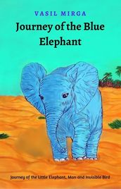 Journey of the Blue elephant