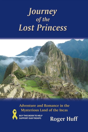 Journey of the Lost Princess - Roger Huff