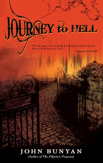 Journey to Hell - John Bunyan