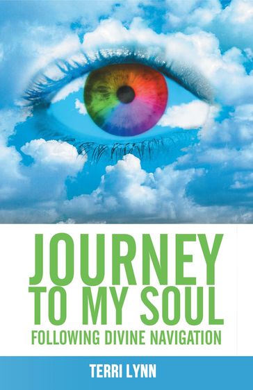 Journey to My Soul - Terri Lynn