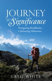 Journey to Significance