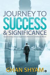 Journey to Success & Significance