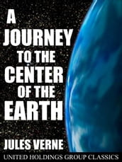 A Journey to the Center of the Earth