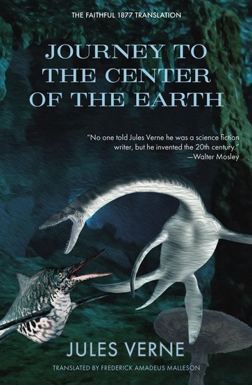 Journey to the Center of the Earth (Warbler Classics) - Verne Jules