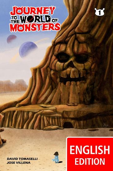 Journey to the World of Monsters 1 - Jose Villena - David Tomaselli