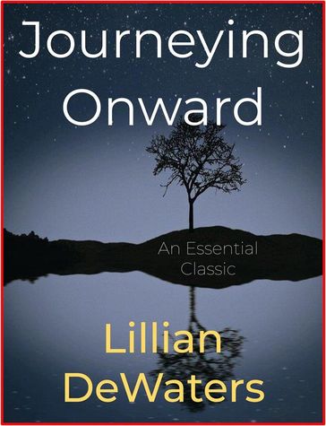Journeying Onward - Lillian DeWaters