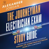 Journeyman Electrician Exam Study Guide, The