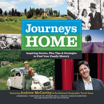 Journeys Home - Andrew McCarthy - Joyce Maynard - Pico Iyer - Diane Johnson - National Geographic Travel Team