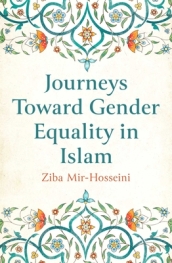 Journeys Toward Gender Equality in Islam