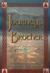 Journeys With a Brother