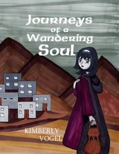 Journeys of a Wandering Soul