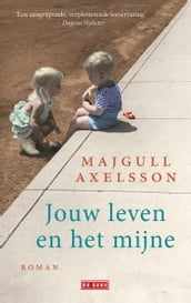 Jouw leven en het mijne