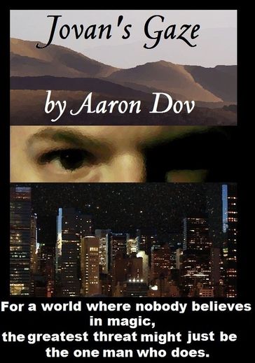 Jovan's Gaze - Aaron Dov