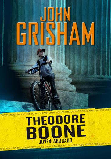 Joven abogado (Theodore Boone 1) - John Grisham