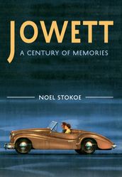 Jowett A Century of Memories