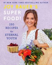 Joy Bauer s Superfood!