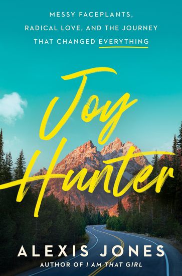 Joy Hunter - Alexis Jones