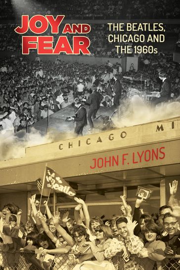 Joy and Fear - John F. Lyons