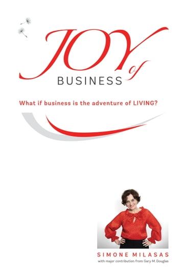 Joy of Business - Simone Milasas