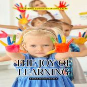 Joy of Learning, The