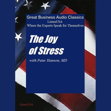 Joy of Stress, The - Peter Hanson