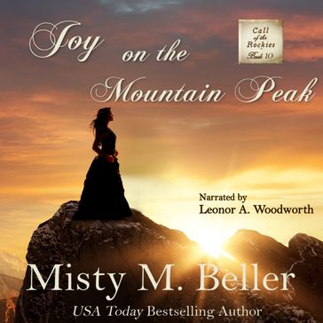 Joy on the Mountain Peak - Misty M. Beller
