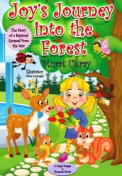 Joy s Journey into the Forest