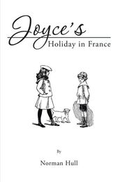 Joyce s Holiday in France