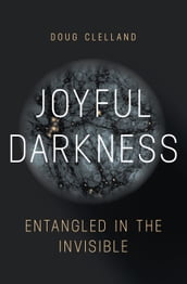 Joyful Darkness