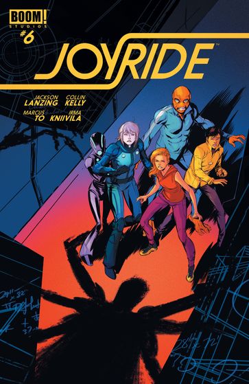 Joyride #6 - Collin Kelly - Irma Kniivila - Jackson Lanzing