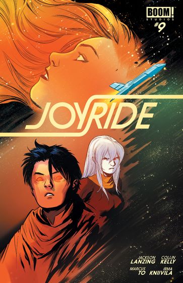 Joyride #9 - Collin Kelly - Irma Kniivila - Jackson Lanzing