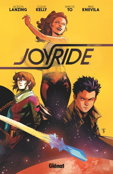 Joyride - Jackson Lanzing - Collin Kelly - Marcus To - Irma Kniivila