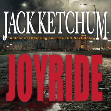 Joyride - Jack Ketchum