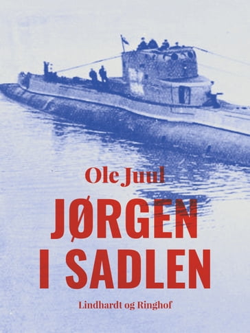 Jørgen i sadlen - Ole Juul