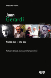 Juan Gerardi. Nunca mas. Mai più
