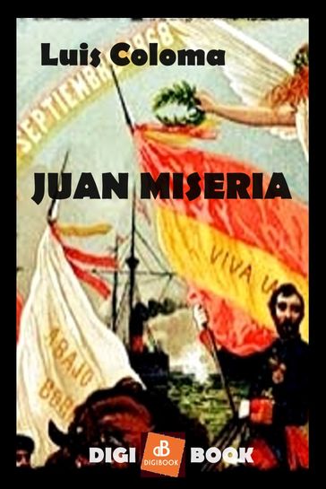 Juan Miseria - Don Luis Coloma