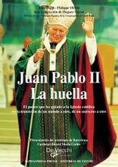 Juan Pablo II - La huella