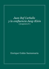 Juan Rof Carballo y la confluencia Jung-Klein