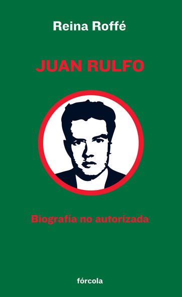 Juan Rulfo - Reina Roffé