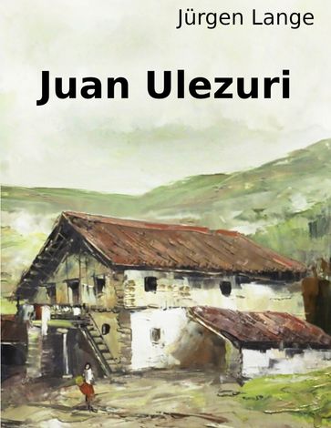 Juan Ulezuri - Jurgen Lange