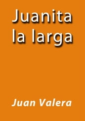 Juanita la larga