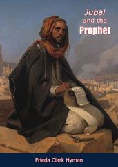 Jubal and the Prophet