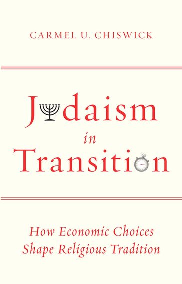 Judaism in Transition - Carmel U. Chiswick
