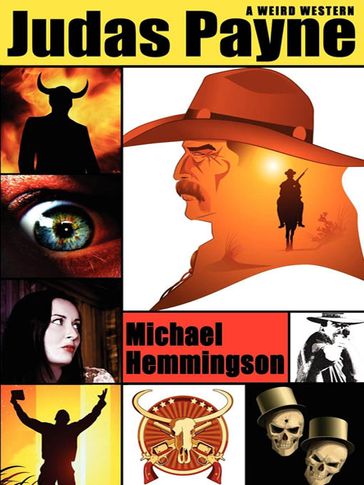 Judas Payne: A Weird Western - Michael Hemmingson