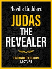 Judas The Revealer - Expanded Edition Lecture