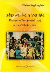 Judas war kein Verräter