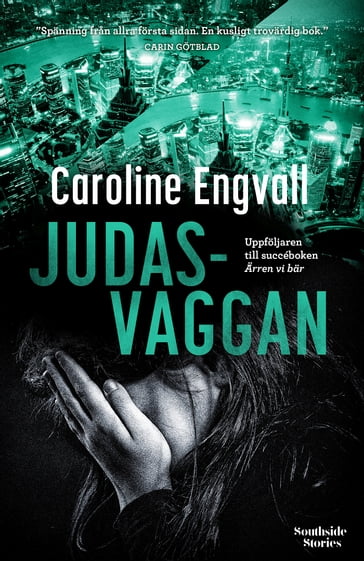 Judasvaggan - Caroline Engvall