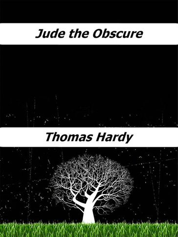 Jude the Obscure - Hardy Thomas