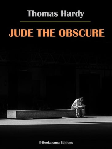 Jude the Obscure - Hardy Thomas