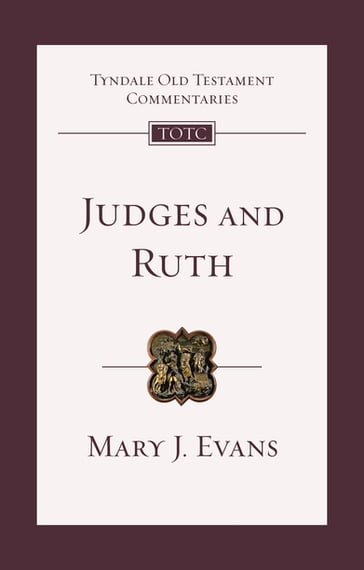 Judges and Ruth - Mary Evans